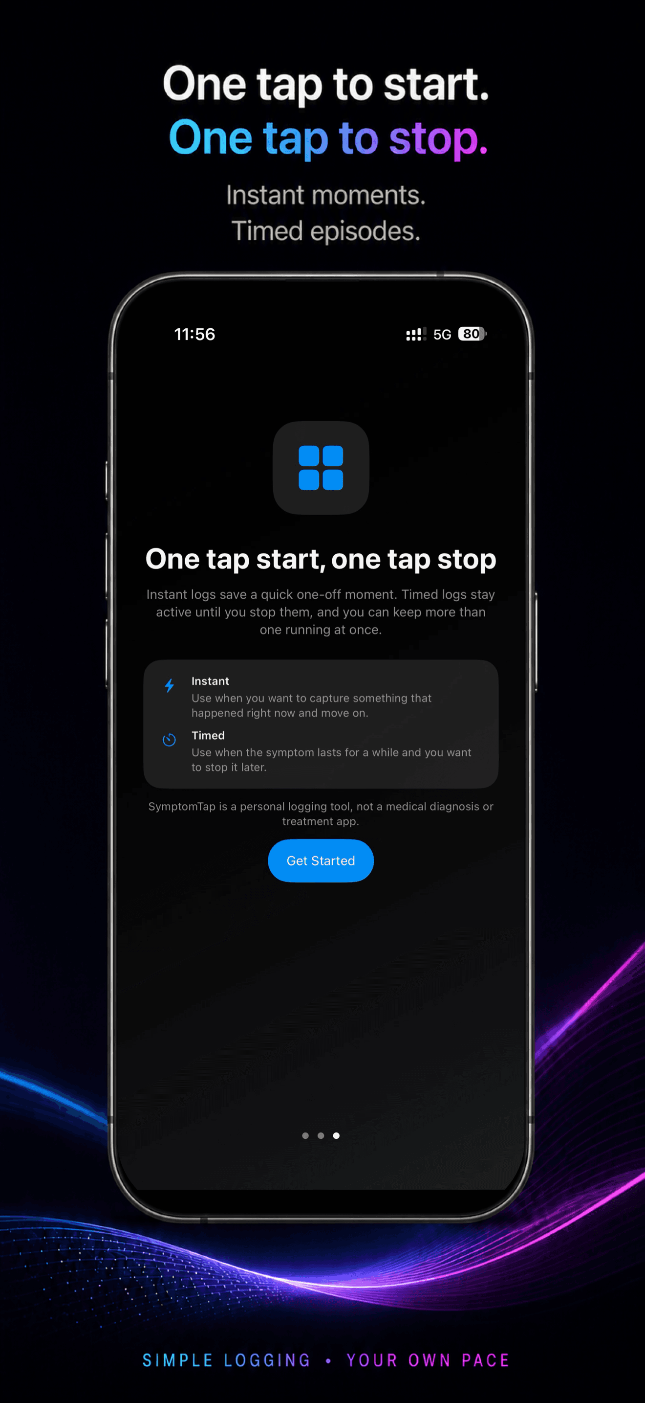 SymptomTap onboarding explaining instant logs and timed episodes.